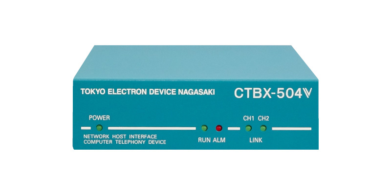 CTBX-504V 音声機能専用 INS64回線｜製品情報｜東京エレクトロン 